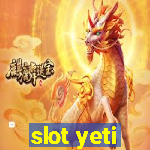 slot yeti