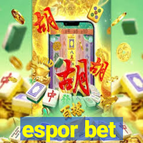 espor bet