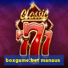 boxgame.bet manaus