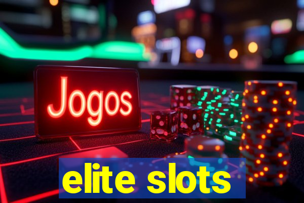 elite slots