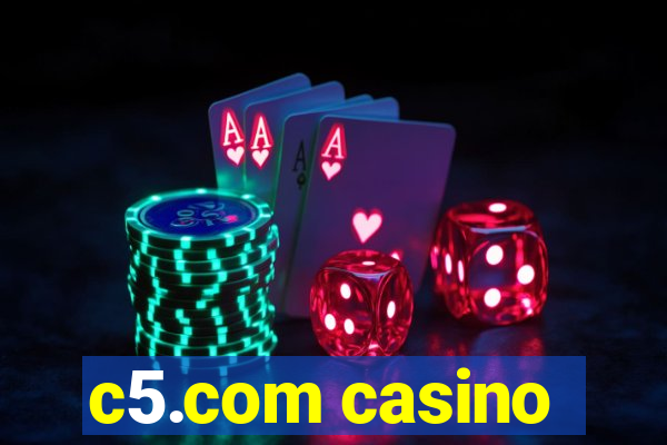 c5.com casino