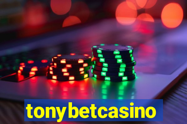 tonybetcasino