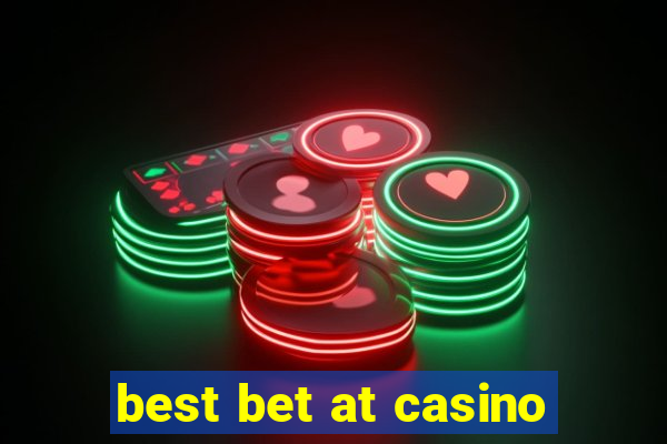 best bet at casino