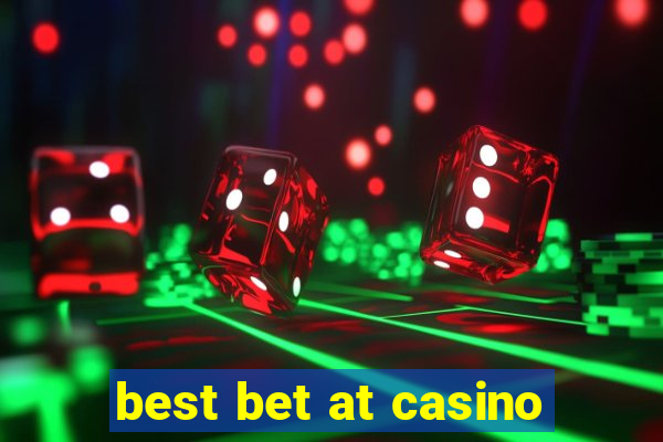 best bet at casino