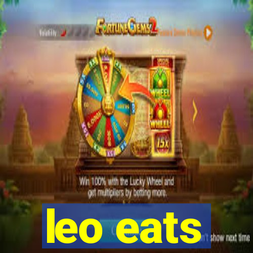 leo eats