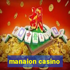 manaion casino