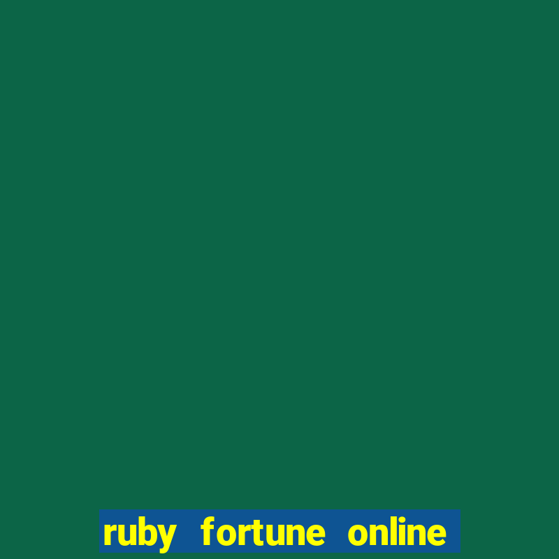 ruby fortune online pokies australia