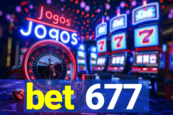 bet 677