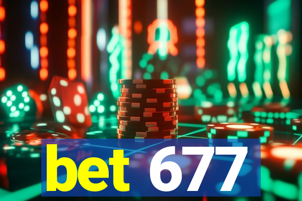 bet 677