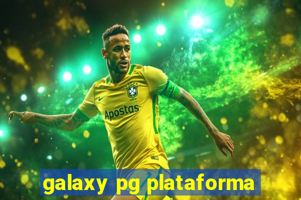 galaxy pg plataforma