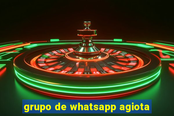 grupo de whatsapp agiota