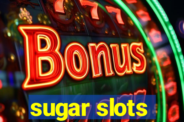 sugar slots