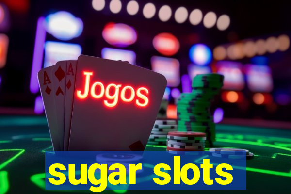 sugar slots