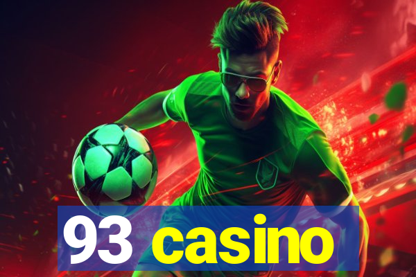 93 casino