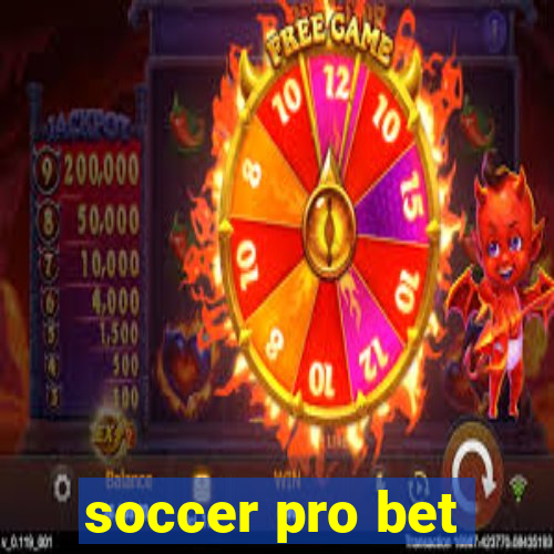 soccer pro bet