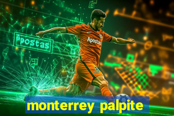 monterrey palpite