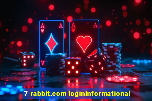 7 rabbit.com loginInformational