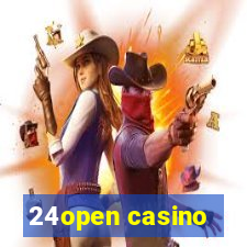 24open casino