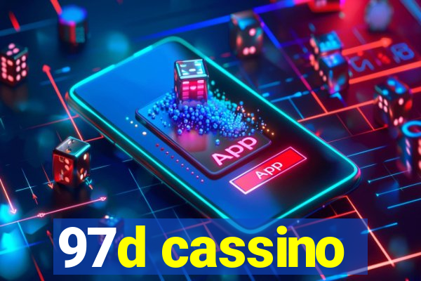 97d cassino