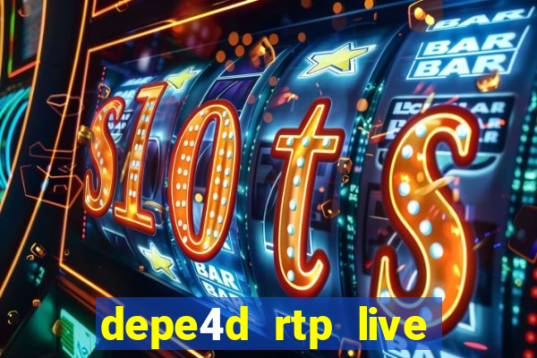 depe4d rtp live slot online pgsoft