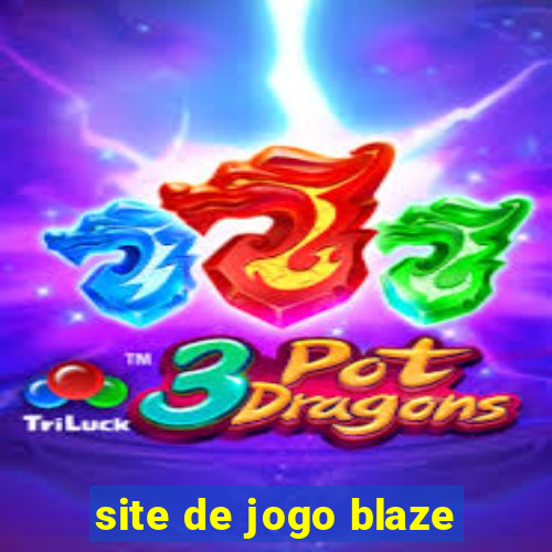 site de jogo blaze