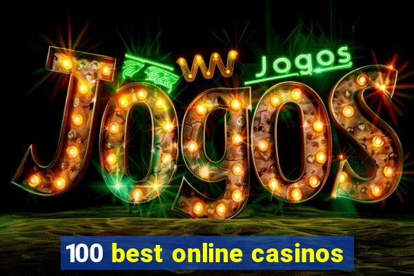 100 best online casinos