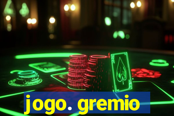 jogo. gremio