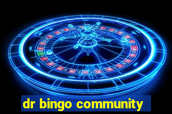 dr bingo community