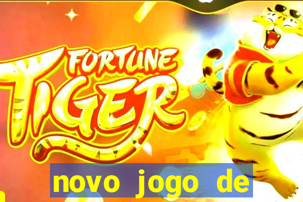 novo jogo de ganhar dinheiro