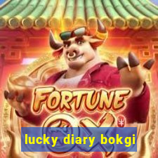 lucky diary bokgi