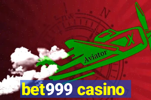 bet999 casino