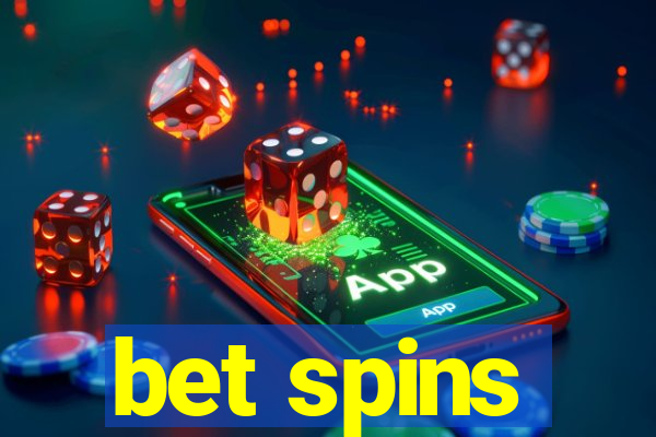 bet spins