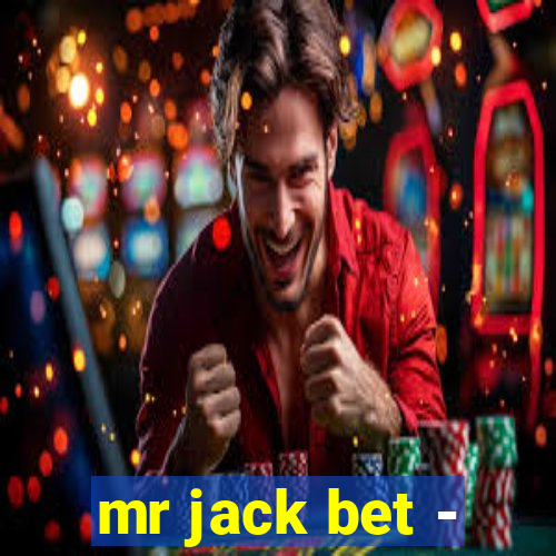 mr jack bet -