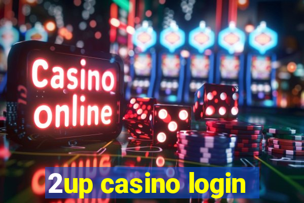 2up casino login