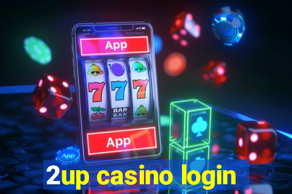 2up casino login