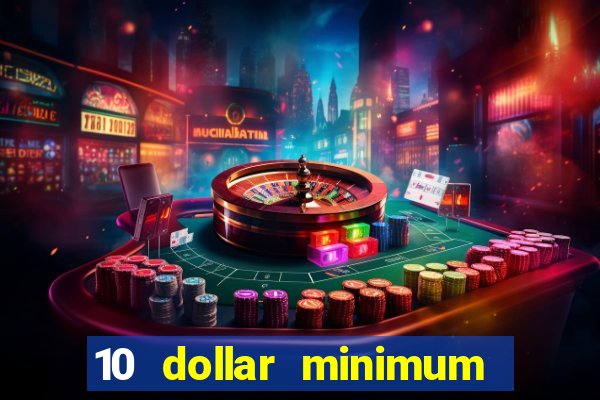 10 dollar minimum deposit usa online casino 2021