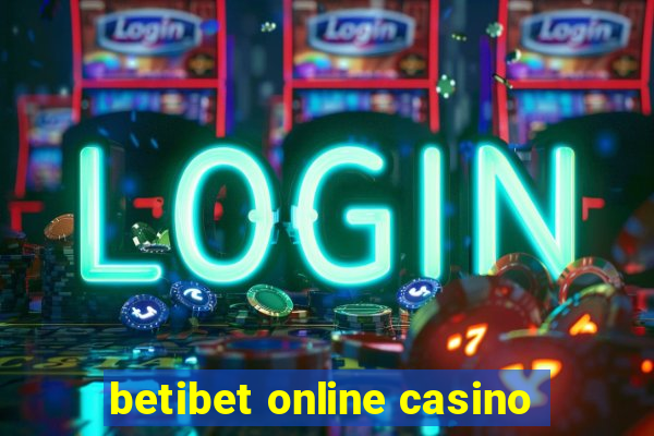 betibet online casino