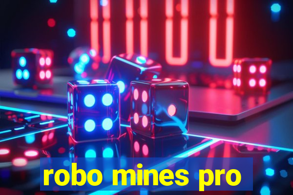 robo mines pro