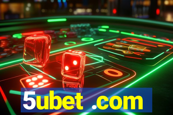 5ubet .com