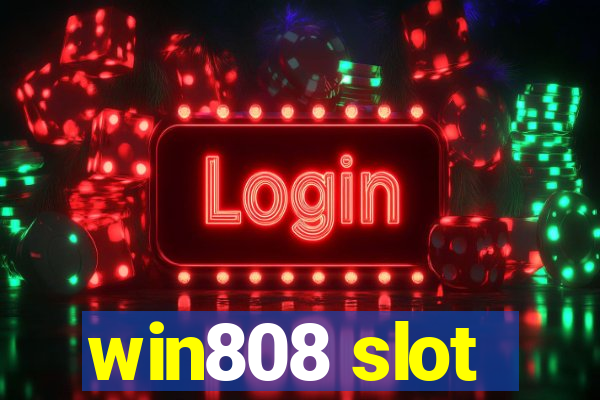 win808 slot