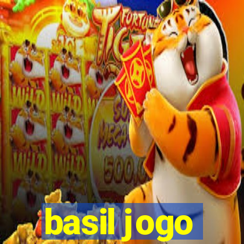 basil jogo