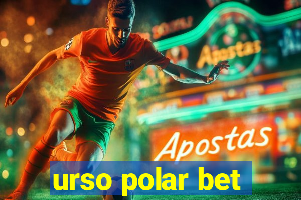 urso polar bet