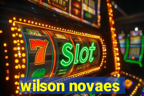 wilson novaes