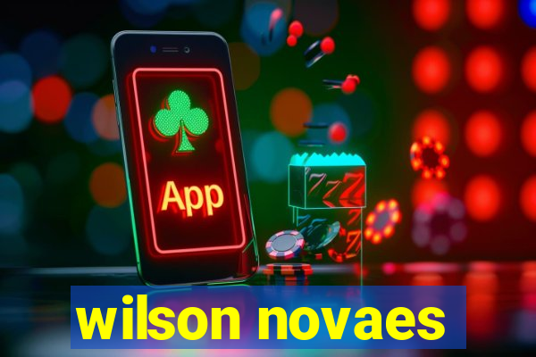 wilson novaes