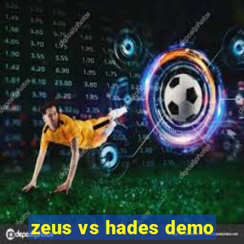 zeus vs hades demo