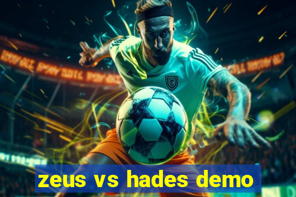 zeus vs hades demo