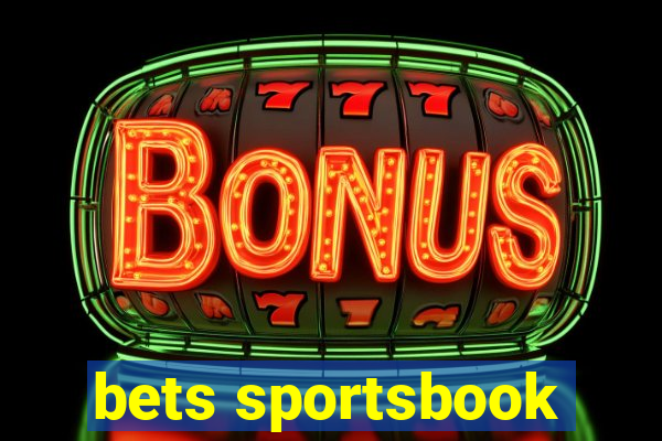 bets sportsbook