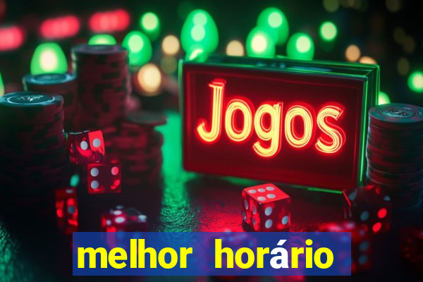 melhor horário para jogar fortune ox à noite