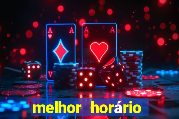 melhor horário para jogar fortune ox à noite