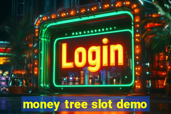 money tree slot demo